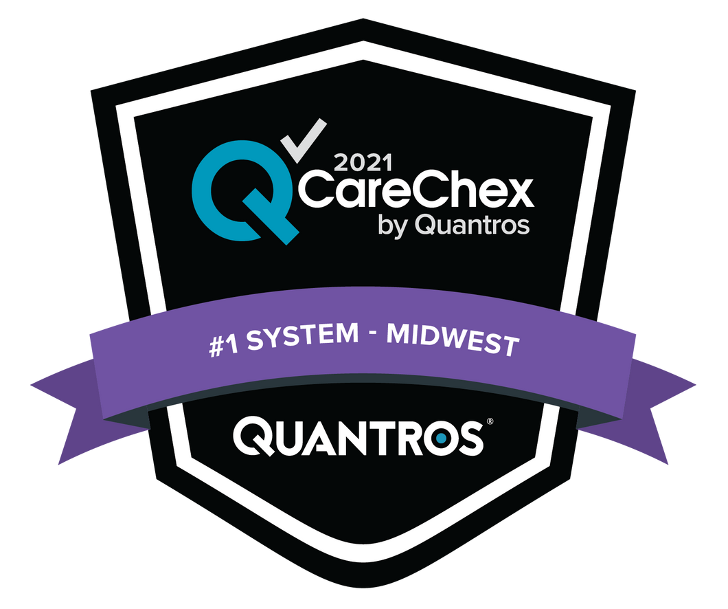 #1 System in the Midwest - Medical Excellence